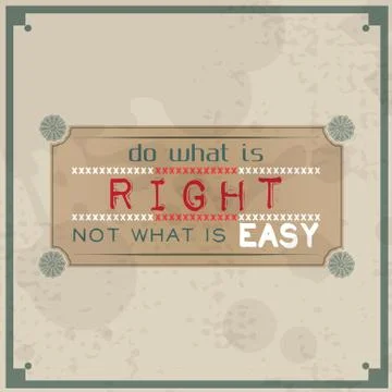Do what is right, not what is easy Illustrazione stock