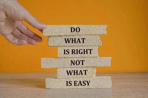 Do what is right not what is easy. Stock-Fotos