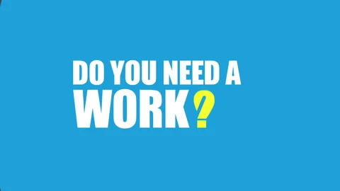 Do You Need A Work Animation On Blue Background Stock Footage 281559150