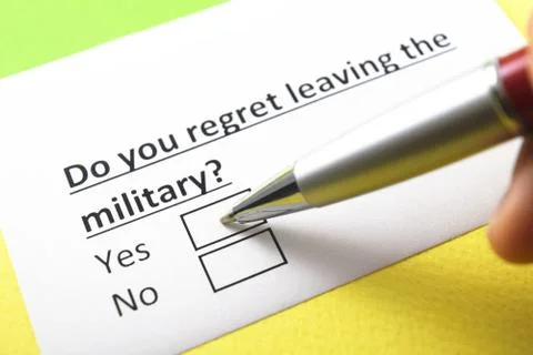 Do you regret leaving the military? Yes or no? Stock Photos