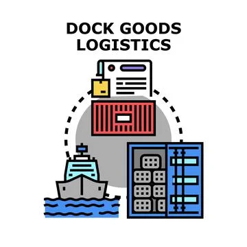 Dock goods logistics distributing cargo worldwide concept Stock Illustration