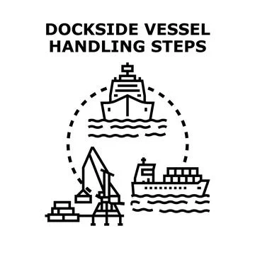 Dockside vessel handling steps concept working illustration Stock Illustration