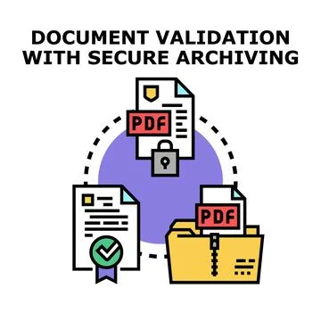 Document validation with secure digital archiving process Stock Illustration