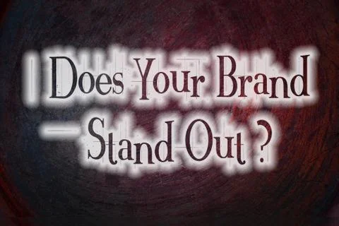 Does your brand stand out Stock Illustration