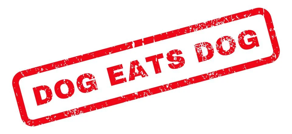 Dog Eats Dog Text Rubber Stamp Stock Illustration