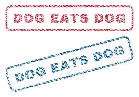 Dog Eats Dog Text Textile Seal Stamp Watermarks Stock Illustration