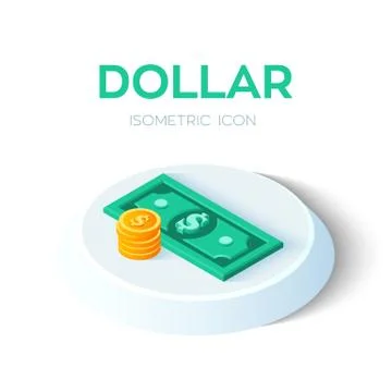 Dollar. 3D Isometric Dollar banknote and coin icon. Created For Mobile, Web,  Stock Illustration