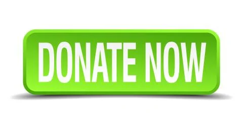 Donate now green 3d realistic square isolated button Stock Illustration