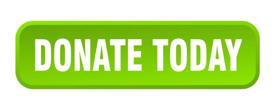 Donate today button. donate today square 3d push button Stock Illustration