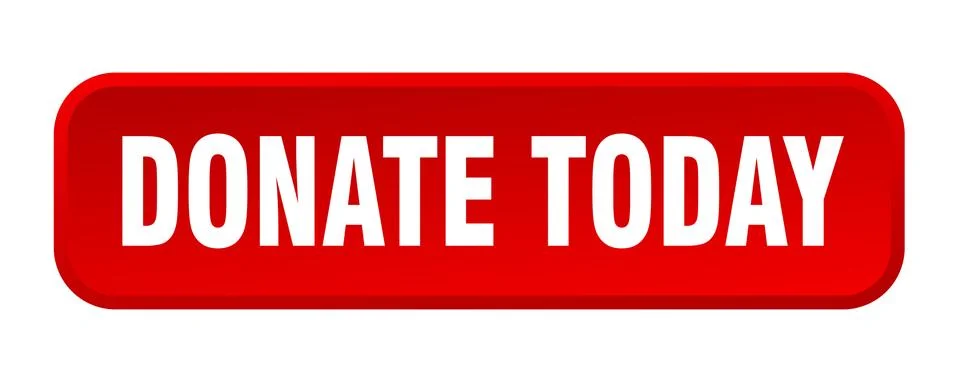 Donate today button. donate today square 3d push button Stock Illustration