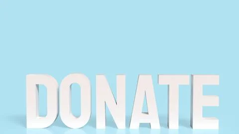 The Donate white text on blue background 3d rendering Stock Illustration