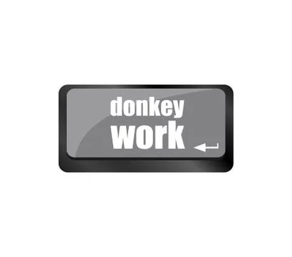 Donkey work button on computer keyboard key Stock Illustration