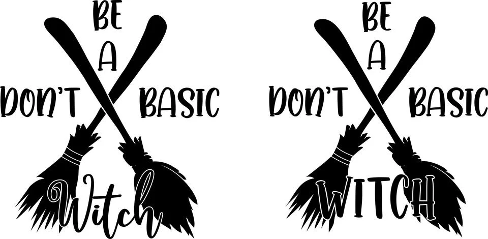 Don't Be a Basic Witch, Halloween Holiday, Happy Halloween Stock Illustration