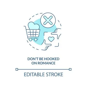 Dont be hooked on romance turquoise concept icon イラスト素材