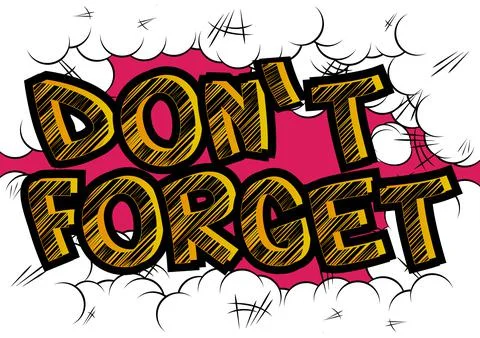 Don't forget. Comic book word text on abstract comics background. Retro pop a Stock-Illustration