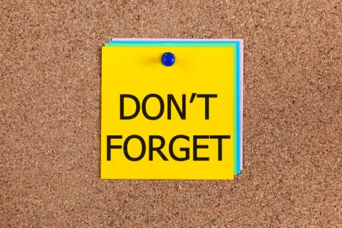 Don't forget on corkboard Stock Photos