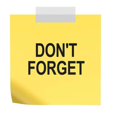 Dont Forget sticky note, yellow reminder paper with tape. 3D rendering Illustrazione stock