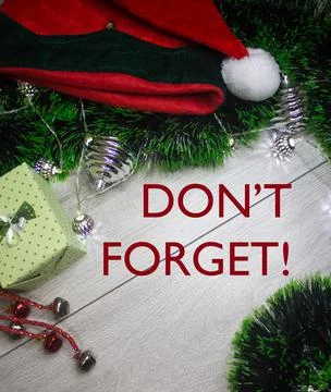 Don't forget! Text on Christmas Background. Holiday themed reminder as celebr Stock Photos
