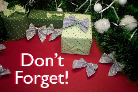 Don't forget! Text on Christmas Background. Holiday themed reminder as celebr Stock Photos