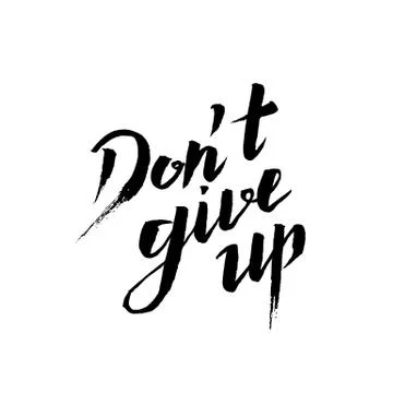 Don't give up Stock Illustration