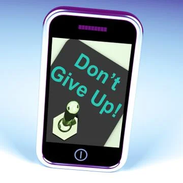 Don't Give Up Switch Shows Determination Persist And Persevere Ilustração Stock
