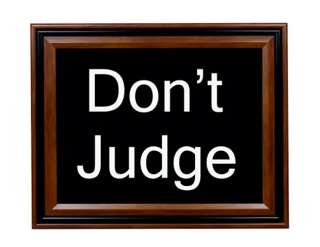 Don't Judge sign Stock Illustration