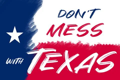 Don't Mess with Texas Flag Brush Strokes Stock Illustration