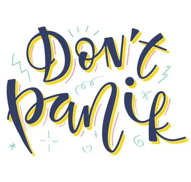 Dont panic, colored calligraphy. Vector illustration with multicolored text Stock Illustration