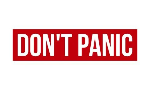 Dont Panic Rubber Grunge Stamp Seal Stock Vector Stock Illustration