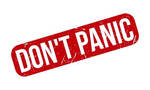 Dont Panic Rubber Grunge Stamp Seal Stock Vector Stock Illustration