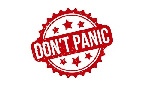 Dont Panic Rubber Grunge Stamp Seal Stock Vector Stock Illustration