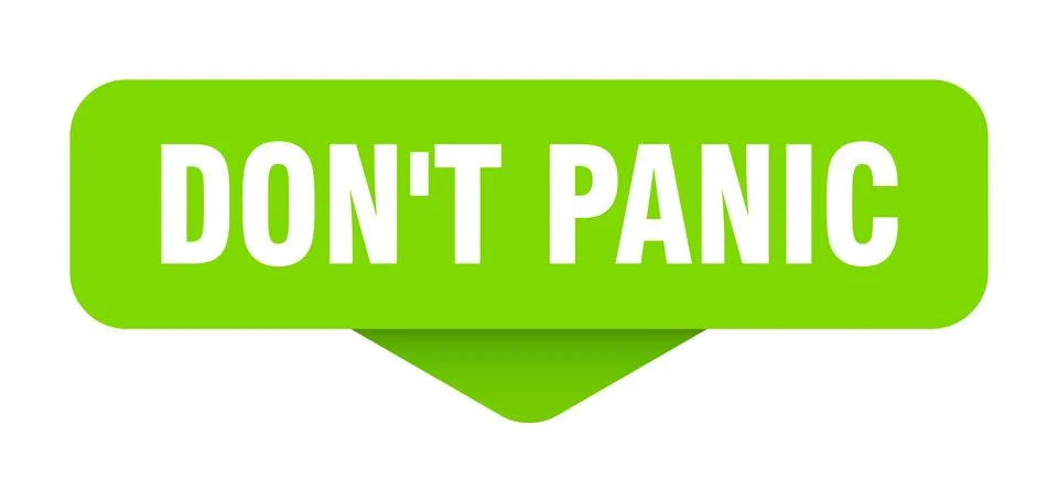 Don't panic sticker. don't panic sign on transparent background Stock Illustration