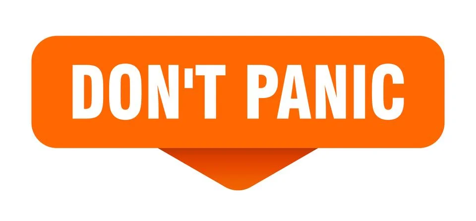 Don't panic sticker. don't panic sign on transparent background Illustrazione stock