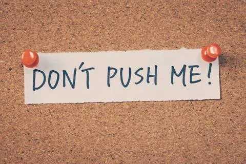 Don't push me Stock Photos