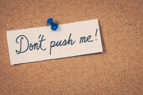 Don't push me Stock Photos