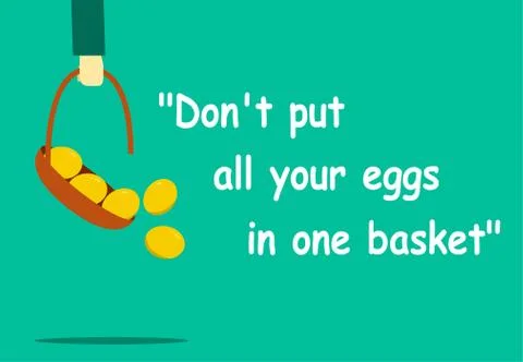 Don't put all your eggs in one basket with art Stock Illustration