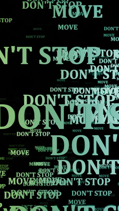 Dont stop moving motivational typography animation Stock Footage 319408376