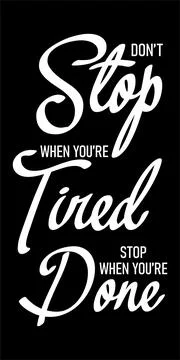 Dont stop tired Stock Illustration
