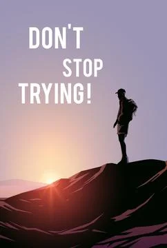 Don't stop trying! Vector illustraishion. Wanderlust. 2 Stock Illustration