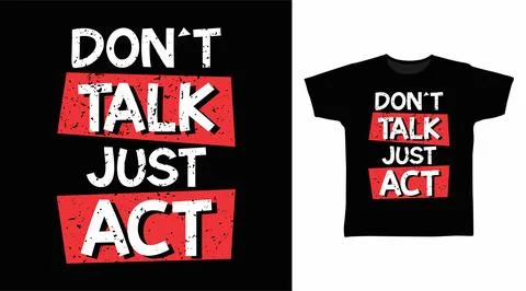 Don't talk just act typography design vector illustration ready for print o.. Stock-Illustration