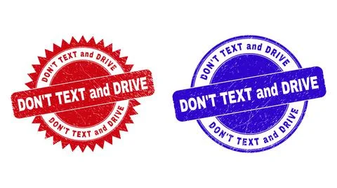 DON'T TEXT AND DRIVE Rounded and Rosette Stamps with Unclean Style Stock Illustration