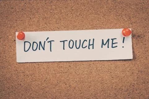 Don't touch me Stock Photos