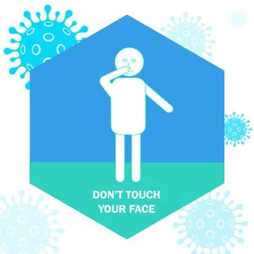 Don't touch your face to prevent the different virus Stock Illustration