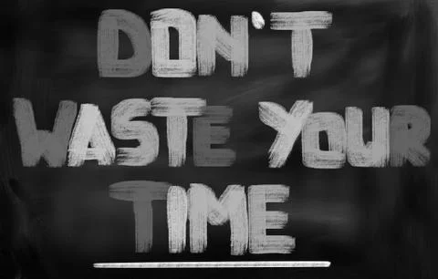 Don't Waste Your Time Concept Stock Illustration