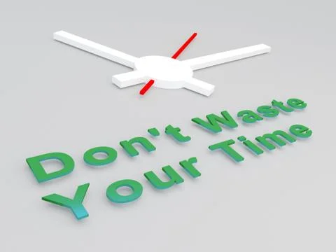 Don't Waste Your Time concept Illustrazione stock
