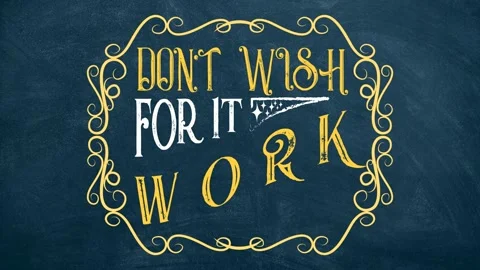 Dont wish for it work for it motivation quote video Stock Footage 221448339