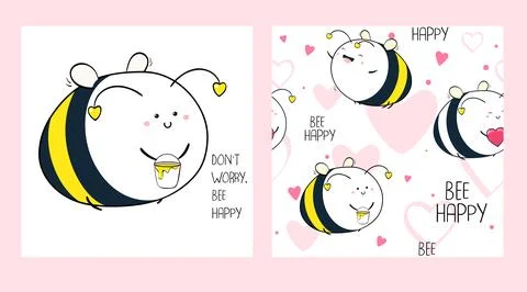 Don't worry, bee happy. Set of seamless pattern and one print with cute che.. Stock Illustration