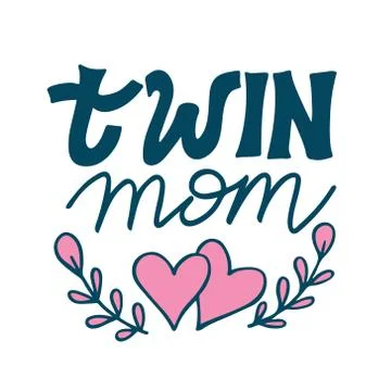 Doodle Hand drawn vector lettering Twin Mom Stock Illustration