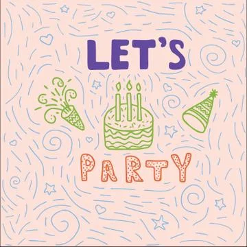 Doodle illustration with celebration elements, cake, confetti, cap, lettering Stock Illustration