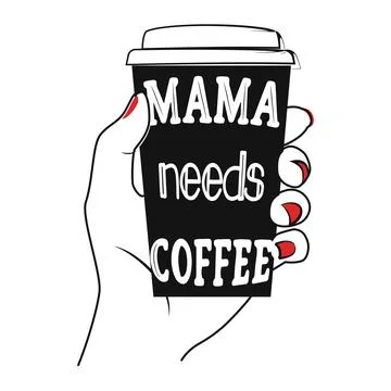 Doodle mama needs coffee quote for decoration design. Vector illustration. Stock Illustration